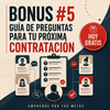 Bono 5: guía de preguntas para tu próxima contratación